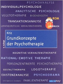 Basic concepts of psychotherapy (Jürgen Kriz)